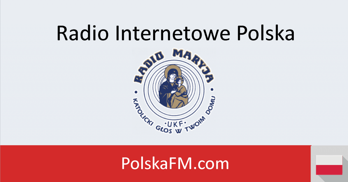 Radio Maryja Online - Radio Internetowe